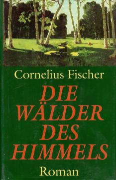 Die Wälder des Himmels