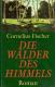 Die Wälder des Himmels