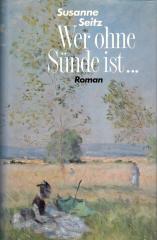 Wer ohne Sünde ist...