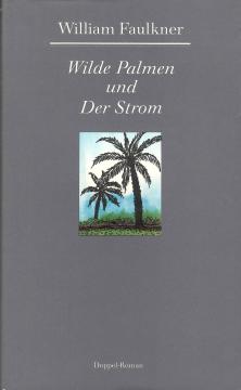 Wilde Palme / Der Strom