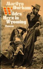 Wildes Herz in Wyoming