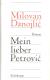 Mein lieber Petrović