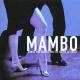 Mambo - Songs And Themes For The World Of Dance