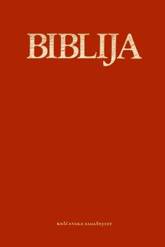 Biblija - Stari i Novi Zavjet