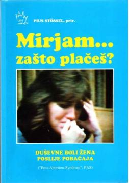 Mirjam zašto plačeš?