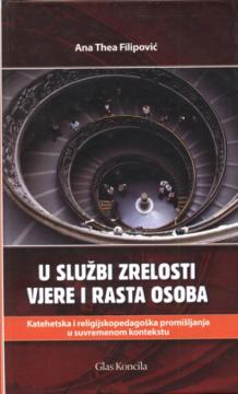 U službi zrelosti vjere i rasta osoba