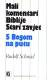 Mali komentari Biblije : S Bogom na putu