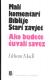 Mali komentari biblije: Ako budete čuvali savez