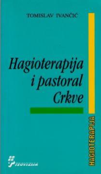 Hagioterapija i pastoral Crkve