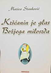 Kršćanin je glas Božjega milosrđa : izbor misli i poticaja