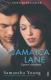 Jamaica Lane: Opasno zavođenje
