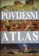 Povijesni atlas svijeta : Od pretpovijesti do danas