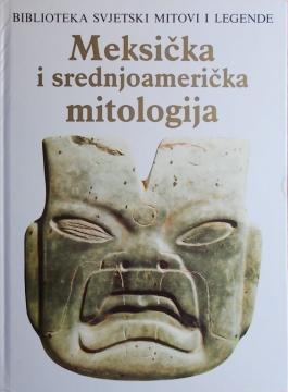 Meksička i srednjoamerička mitologija