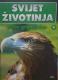 Svijet životinja : ptice grabljivice
