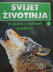 Svijet životinja : vukovi i njihovi srodnici