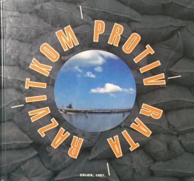 Razvitkom protiv rata : Županija osječko-baranjska : 1993. - 1997.