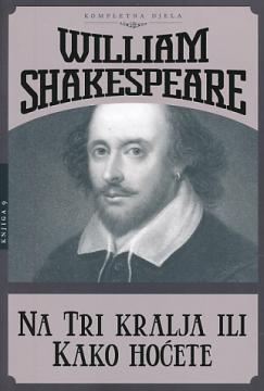 Na Tri kralja ili Kako hoćete