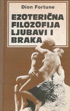 Ezoterična filozofija ljubavi i braka