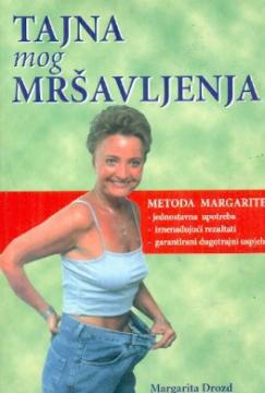 Tajna mog mršavljenja – metoda Margarite