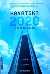 Hrvatska 2020: Jedna moguća budućnost