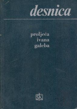 Proljeća Ivana Galeba: Igre proljeća i smrti