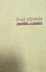 Grad uživanja