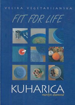 Velika vegetarijanska Fit for Life kuharica