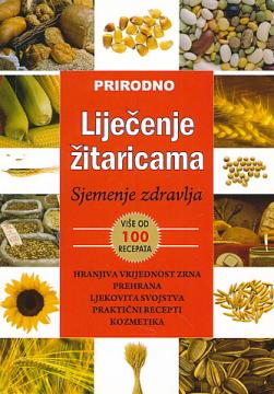 Prirodno liječenje žitaricama