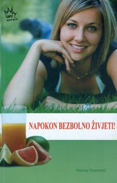 Napokon bezbolno živjeti