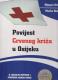 Povijest Crvenog križa u Osijeku
