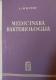 Medicinska bakteriologija s osnovima protozoologije i helmintologije