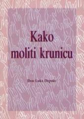 Kako moliti krunicu