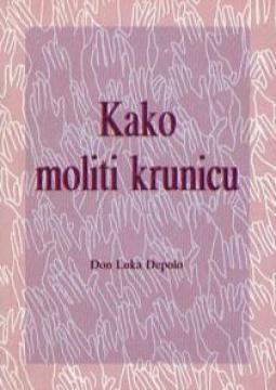 Kako moliti krunicu