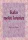 Kako moliti krunicu