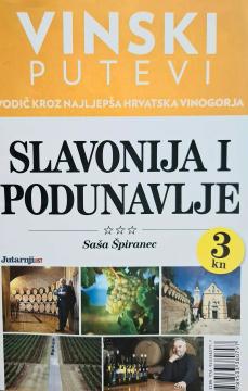 Vinski putevi: Slavonija i Podunavlje