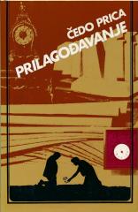 Prilagođavanje : proze