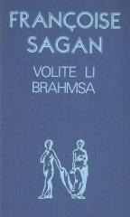 Volite li Brahmsa?
