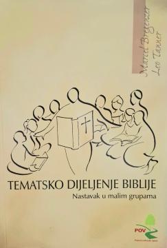 Tematsko dijeljenje Biblije: nastavak u malim grupama