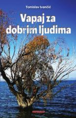 Vapaj za dobrim ljudima