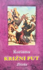 Korizma: križni put, zbirka