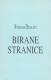 Birane stranice : poezija, proza, reportaže, kritike, bibliografija