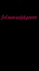 Još uvijek nam govore