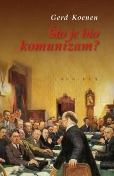 Što je bio komunizam?