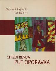Shizofrenija: Put oporavka