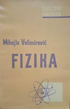 Fizika: školski leksikon