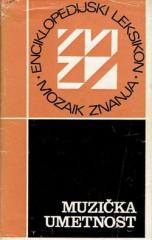 Enciklopedijski leksikon: Muzička umetnost