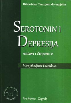 Serotonin i depresija: mitovi i činjenice