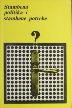 Stambena politika i stambene potrebe