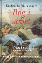 Bog i svijet: Vjera i život u našem vremenu