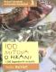 100 mitova o hrani i 200 legendarnih recepata